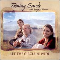 Let the Circle Be Wide von Tommy Sands