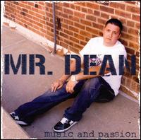 Music and Passion von Mr. Dean