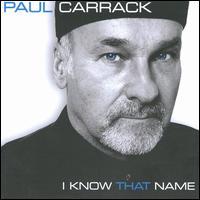 I Know That Name [UK] von Paul Carrack