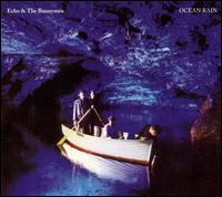 Ocean Rain [Bonus Disc] von Echo & the Bunnymen