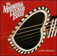 Love Songs von The Marshall Tucker Band