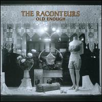 Old Enough von The Raconteurs