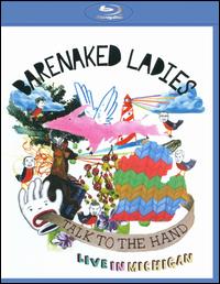 Talk to the Hand: Live in Michigan [DVD] von Barenaked Ladies