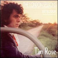 London Sessions 1978-1998 von Tim Rose
