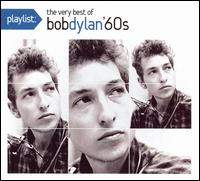 Playlist: The Very Best of Bob Dylan von Bob Dylan