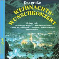 Grosse Weihnachts-Wunschkonzert von Tölzer Knabenchor