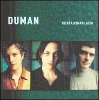 Belki Alisman Lazim von Duman