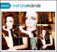 Playlist: Martina McBride von Martina McBride