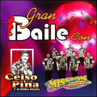 Gran Baile Con von Celso Piña