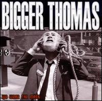 We Wear the Mask von Bigger Thomas