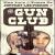 Life and Times of Jeffery Lee Pierce and the Gun Club von Gun Club