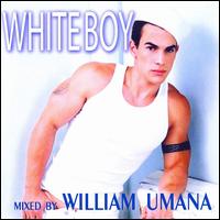 White Boy von DJ William Umana