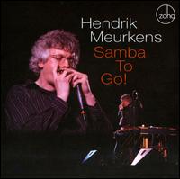 Samba to Go! von Hendrik Meurkens