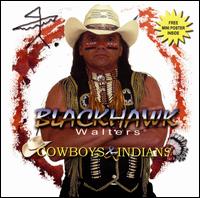 Cowboys and Indians von Blackhawk Walters