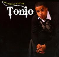 Love Is What We Need von Tonio