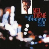 Art Pepper/Marty Paich Sessions von Mel Tormé