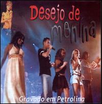 Gravado Em Petrolina von Desejo de Menina