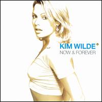 Now and Forever von Kim Wilde