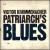 Patriarch's Blues von Victor Krummenacher