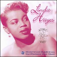 Atomic Baby: Hollywood R&B from the Platters First 'Dish' von Linda Hayes
