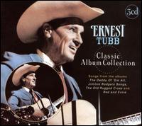 Classic Album Collection von Ernest Tubb