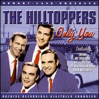 Only You von The Hilltoppers