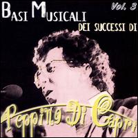 Basi Musicali Dei Successi di Peppino di Capri, Vol. 3 von Peppino Di Capri