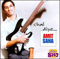 Chal Diye von Amit Sana