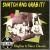 Snatch and Grab It! von Various Artists