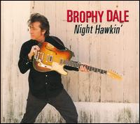 Night Hawkin' von Brophy Dale