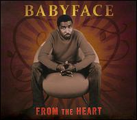 From the Heart von Babyface