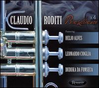 Brazilliance X4 von Claudio Roditi