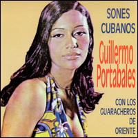 Sones Cubanos von Guillermo Portabales