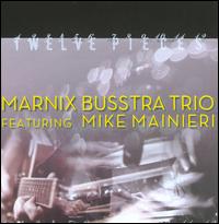 Twelve Pieces von Marnix Busstra