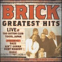 Greatest Hits Live at the Cotten Club Tokyo, Japan von Brick