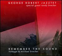 Remember the Sound von George Robert