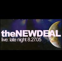 Live: Late Night 8-27-05 von The New Deal