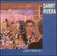 Que Tiene El von Danny Rivera