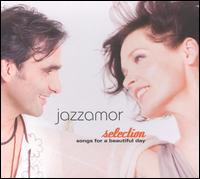 Selection: Songs for a Beautiful Day von Jazzamor
