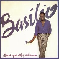 Sera Que Estoy Sonando von Basilio