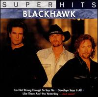 Super Hits von BlackHawk