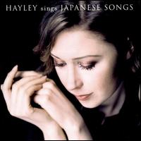 Hayley Sings Japanese Songs von Hayley Westenra