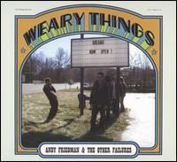 Weary Things von Andy Friedman
