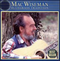 Bluegrass Tradition von Mac Wiseman