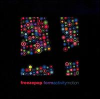 Form Activity Motion von Freezepop