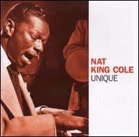 Unique von Nat King Cole