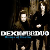 Ruins of Berlin von Dexter Romweber