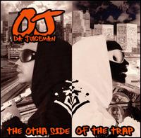 Otha Side of the Trap von OJ da Juiceman