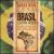 Brasil: Bossa Nova 50 Aniversario von Various Artists