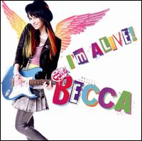 I'm Alive von Becca